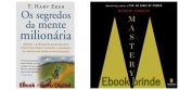 Ebook Os Segredos Da Mente Milionaria + Ebook Maestria de brinde