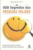 100 Segredos Das Pessoas Felizes - David Niven Ebook em formato Epub