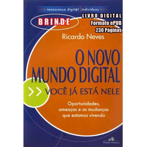 O Novo Mundo Digital